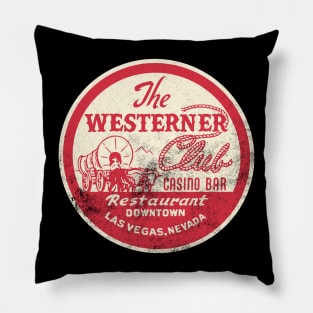 Retro Vintage the Westerner Club Casino Las Vegas Pillow