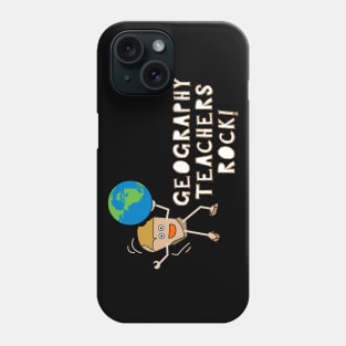 Geography Teachers Rock White Text Phone Case