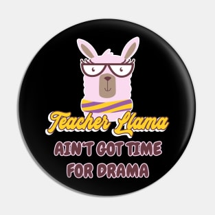 Teacher Llama funny saying Pin