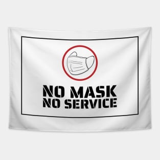 No Mask No Service Tapestry