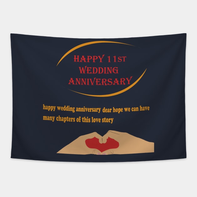 happy 11st wedding anniversary Tapestry by best seller shop