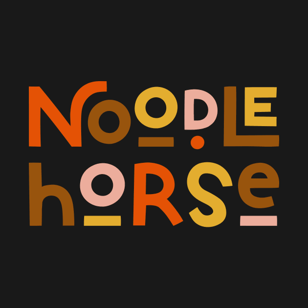 noodle horse by Houndie Love