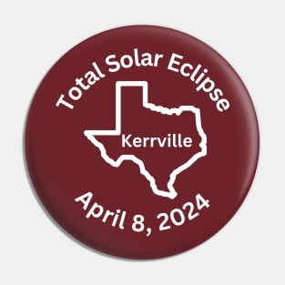 Kerrville Total Solar Eclipse Pin