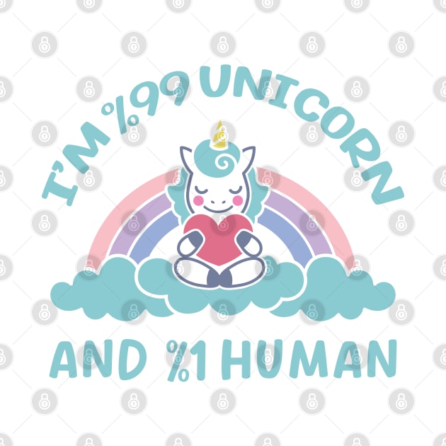 I'm 99% Unicorn And 1% Human Glitter Unicorn Cool Unicorn lover by TeeTypo