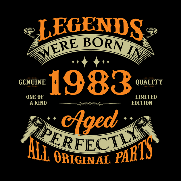 Legends Were Born In 1983 40th Birthday by Kontjo