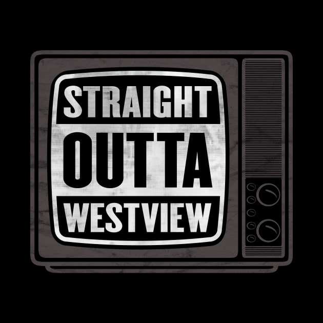 Straight Outta Westview by BignellArt