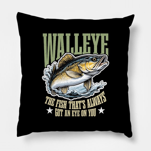 Walleye The Fish That's Always Got Fishing Rod Pillow by T-Shirt.CONCEPTS