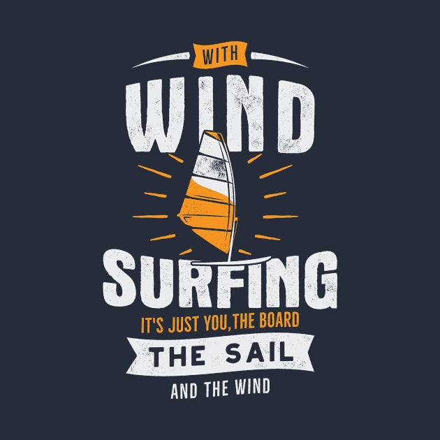 Wind Surfing it's just you, the board the sail and the wind by CANVAZSHOP