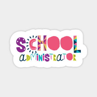 Cute School Administrator Gift Idea Back to School Magnet