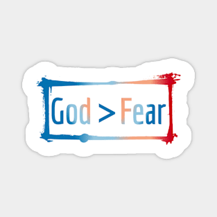 God is Greater than Fear Design Magnet