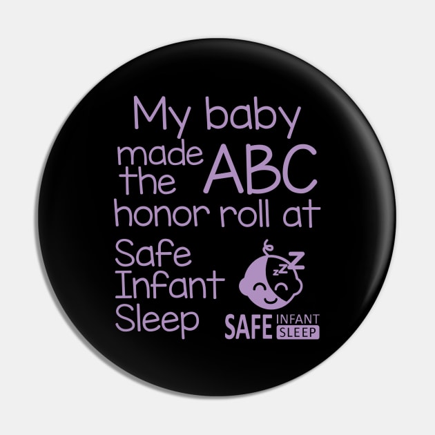 ABC Honor Roll Pin by SafeInfantSleep