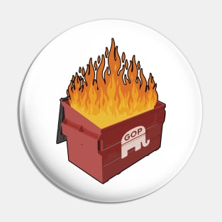 Trumpster Fire Pin