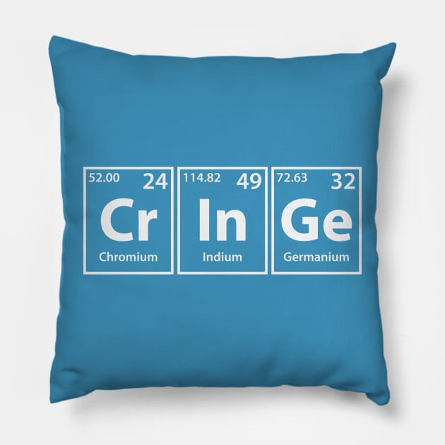 Cringe (Cr-In-Ge) Periodic Elements Spelling Pillow by cerebrands