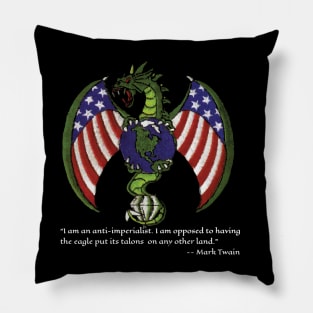 Imperial Dragon, Anti-imperialism Quote By Mark Twain Pillow