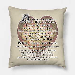 Belief, Hope, Love Pillow