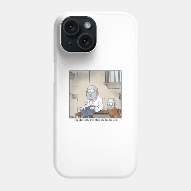 The Man in the Iron Mask and his dog Bob. Phone Case by Plan 9 Cartoons