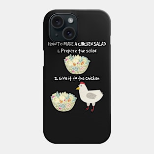 How to Make Vegan Chicken Salad Veganism Funny Phone Case