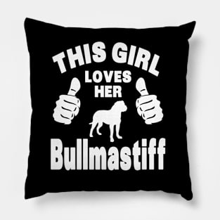 Bullmastiff Lover - This Girl Loves Her Bullmastiff Pillow