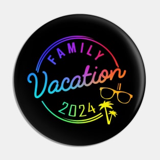 Family Vacation 2024 Funny Trip Pin