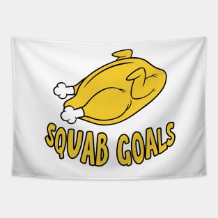 Squab Goals. Funny food pun Tapestry