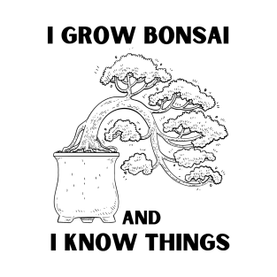 I Grow Bonsai T-Shirt