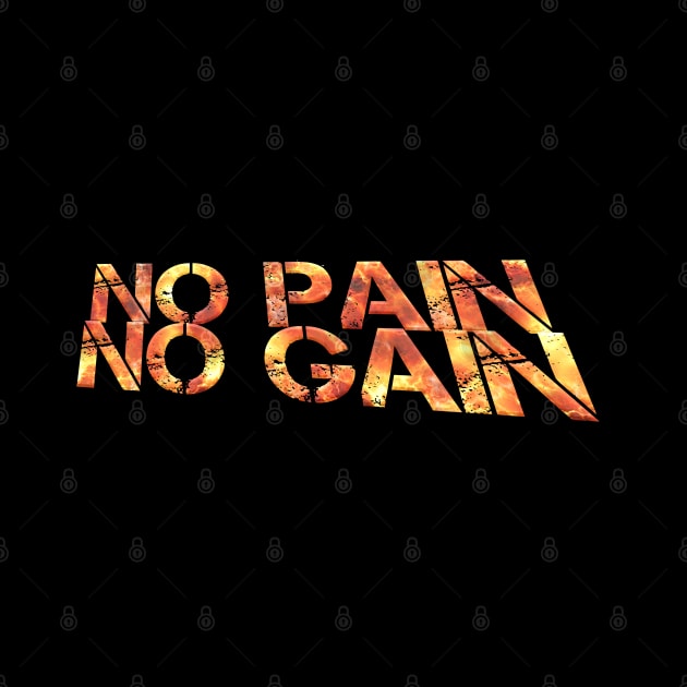 No Pain No Gain - Fitness Lifestyle - Motivational Saying by MaystarUniverse