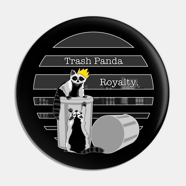 Trash Panda Royalty Pin by marlus79