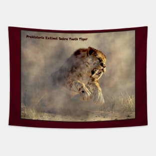 Prehistoric Smilodon  Giant Extinct Sabre Tooth Tiger Tapestry