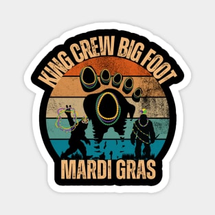 King crew big foot Mardi grase Magnet