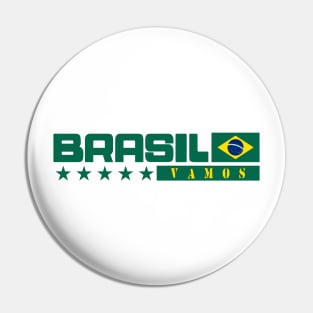 Vamos Brasil Pin