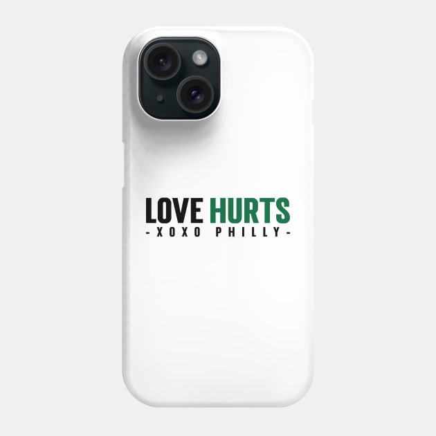 Funny Philadelphia love Hurts Fans Phone Case by Emma