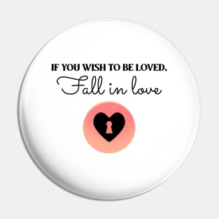 Fall In Love Pin