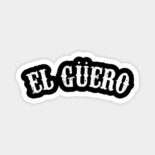 El Guero Magnet