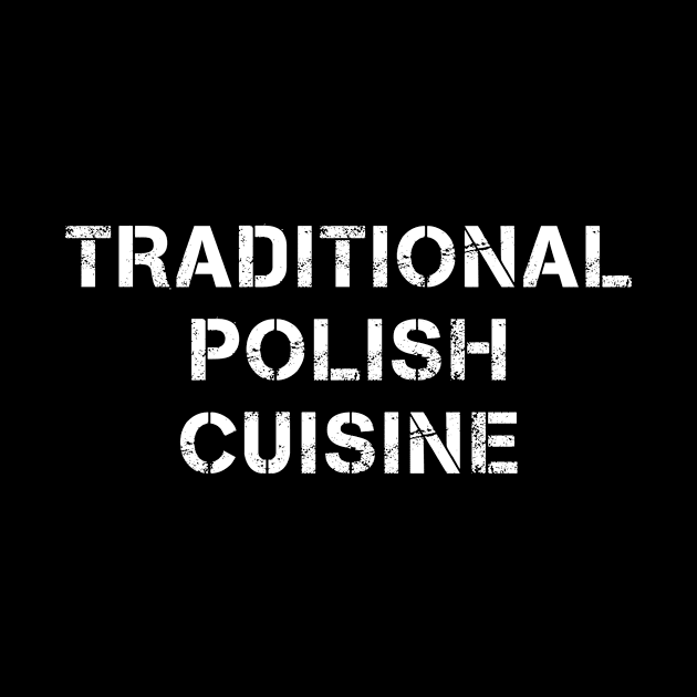 Traditional Polish Cuisine by PallKris