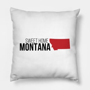 Sweet Home Montana Pillow