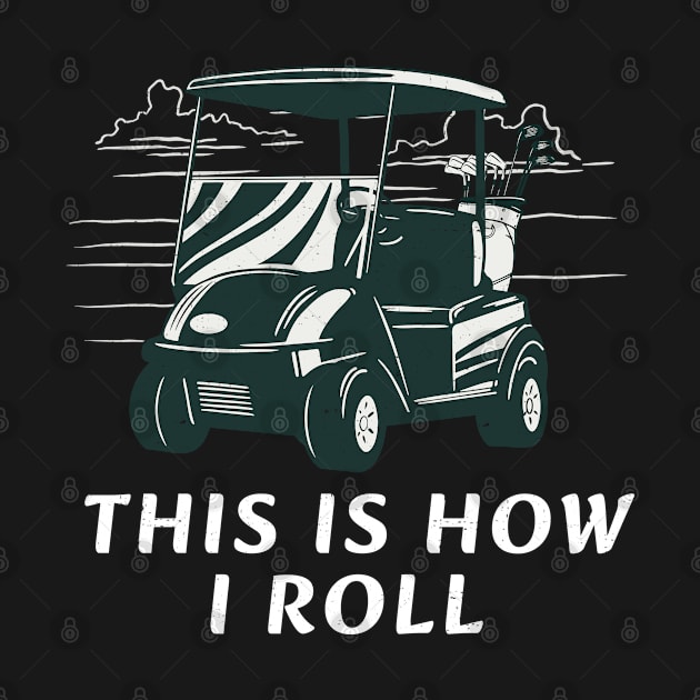 This is how I roll by BodinStreet