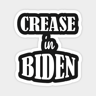 Crease in bidens Magnet