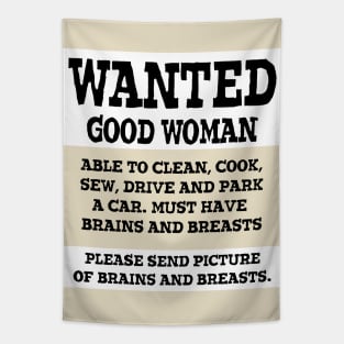 Wanted Good Woman Tapestry