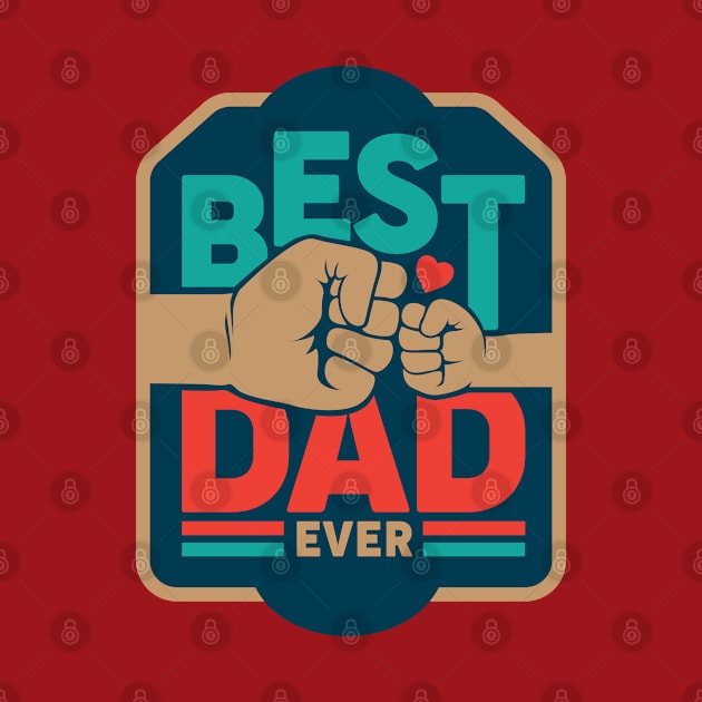 Best Dad Ever by wahmsha