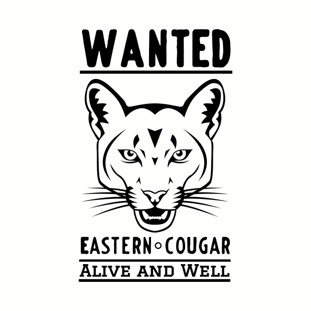 Wanted Alive and Well Eastern Cougar by CritterCommand