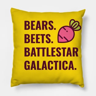 Bears, Beets, Battlestar Galactica Pillow