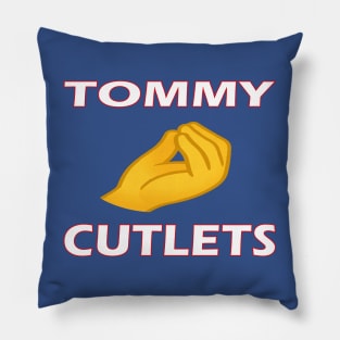 TOMMY DEVITO CUTLETS Pillow