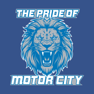 The Pride of the Motor City T-Shirt