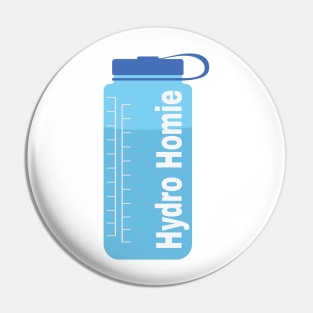 Hydro Homie Pin