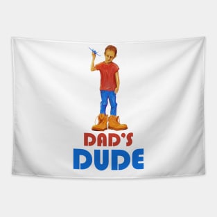 Happy father's day. Dad's dude. Tapestry