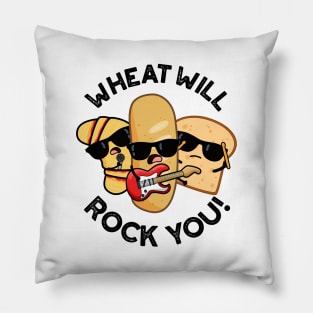 Wheat Will Rock You Funny Food Puns Pillow