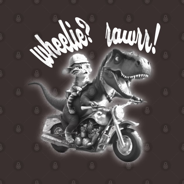 Wheelie? Rawrr! by alcoshirts