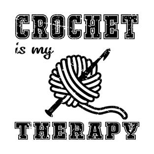 Crochet Is My Therapy T-Shirt