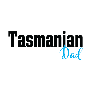 Tasmanian Dad T-Shirt