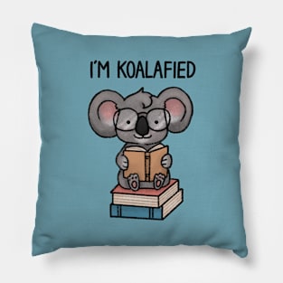 I'm Koalafied Pillow